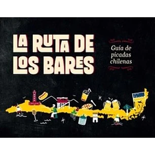 La Ruta De Los Bares - Sin Autor