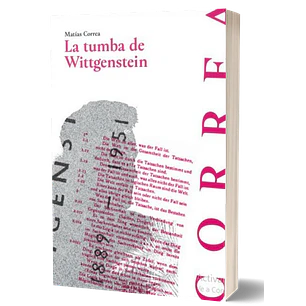 La Tumba De Wittgenstein - Correa, Matias