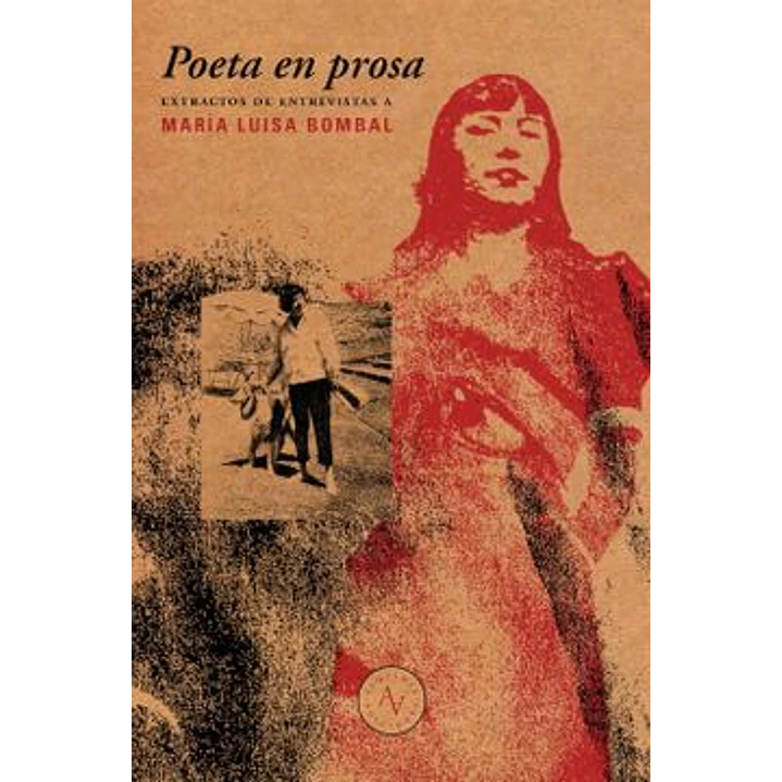 Poeta En Prosa - Bombal, Maria Luisa 1