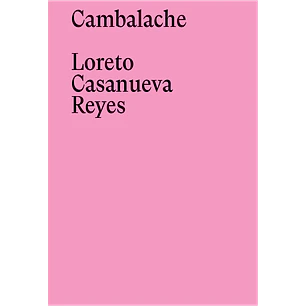 Cambalache - Casanueva Reyes, Loreto