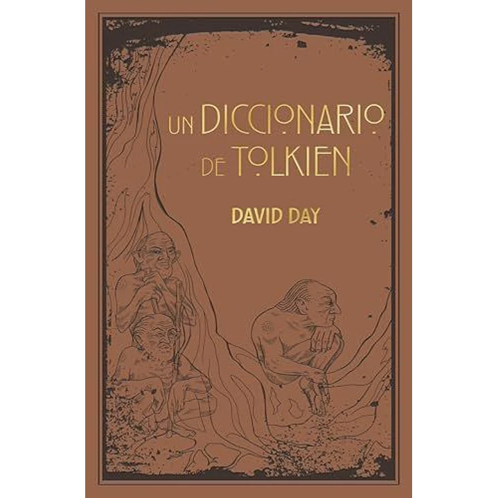 Un Diccionario De Tolkien - Day, David 1