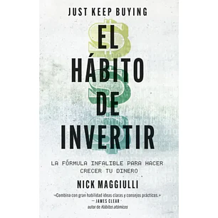 El Habito De Invertir - Maggiulli, Nick