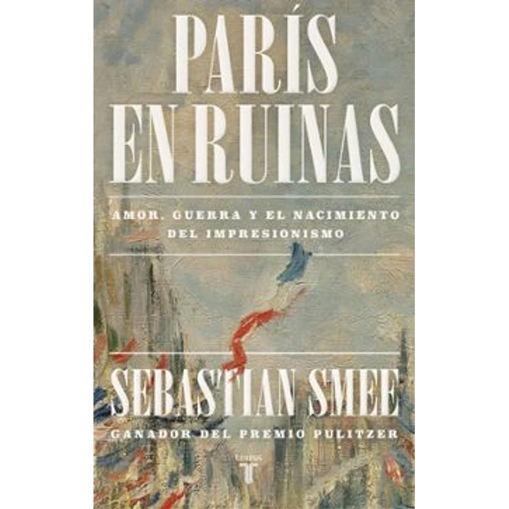Paris En Ruinas - Smee, Sebastian 1