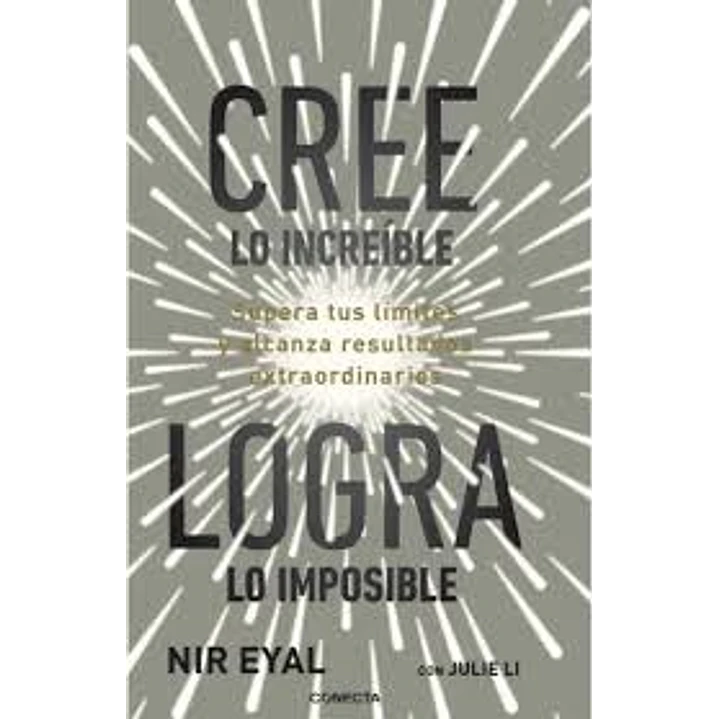 Cree Lo Increible, Logra Lo Imposible - Eyal, Nir 1