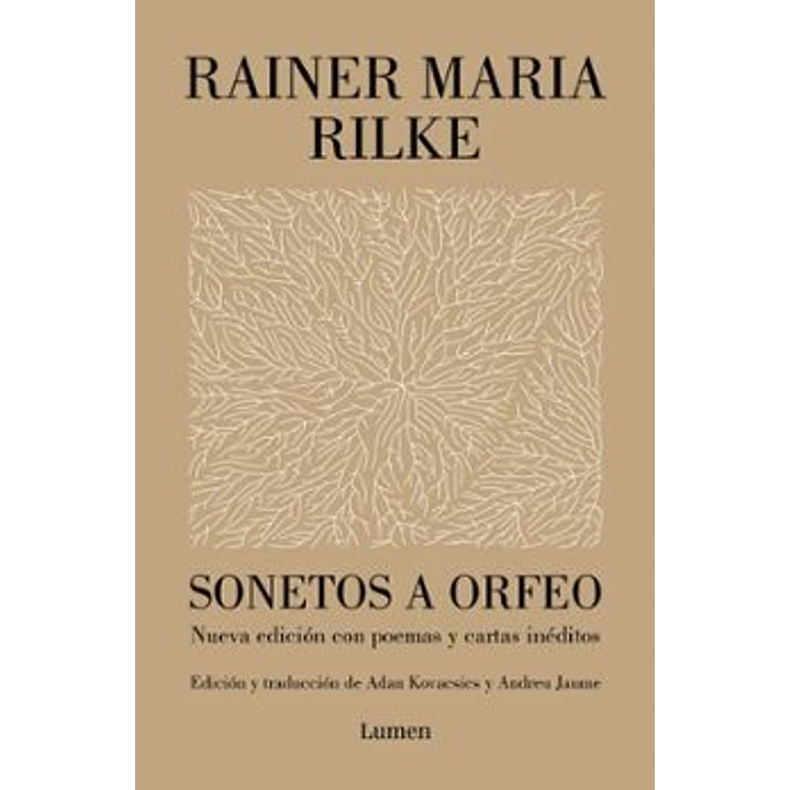 Sonetos A Orfeo - Rilke, Rainer Maria 1