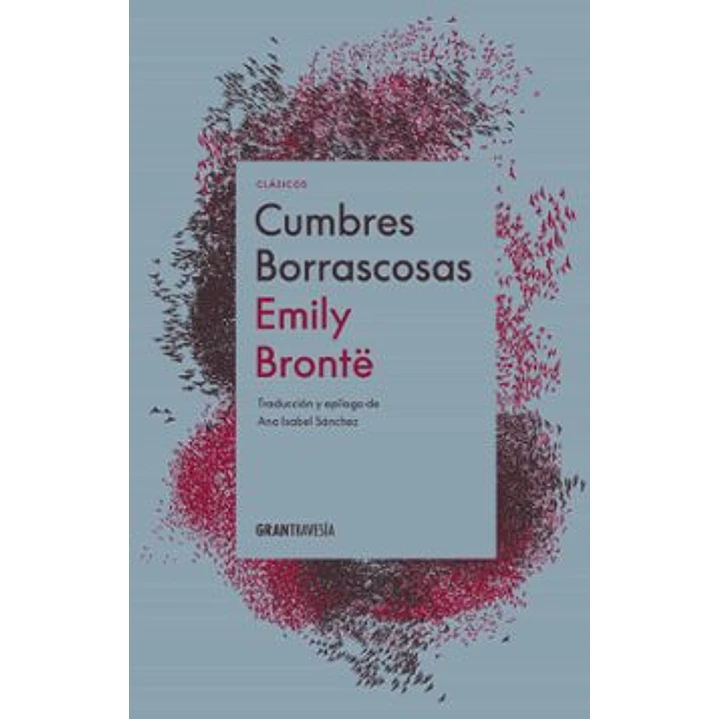 Cumbres Borrascosas - Bronte, Emily 1