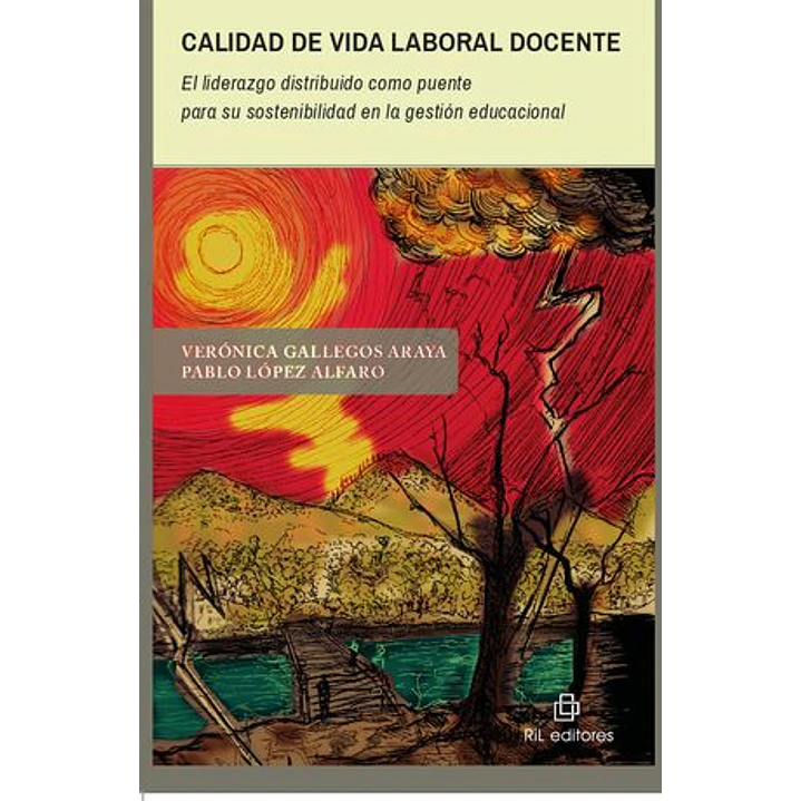 Calidad De Vida Laboral Docente - Gallegos Araya, Veronica; Lopez Alfaro, Pablo 1