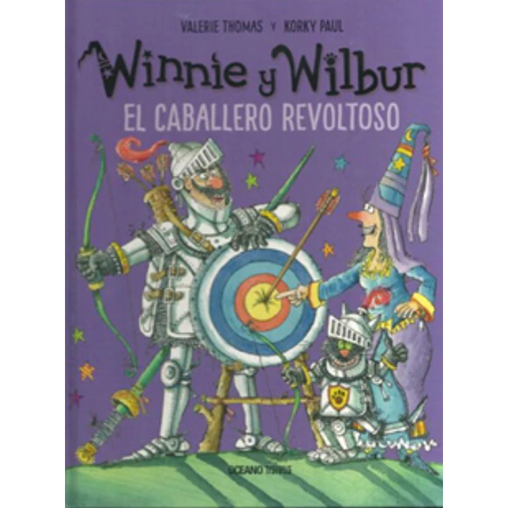 Winnie Y Wilbur El Caballero Revoltoso - Paul, Korky / Thomas, Valerie 1