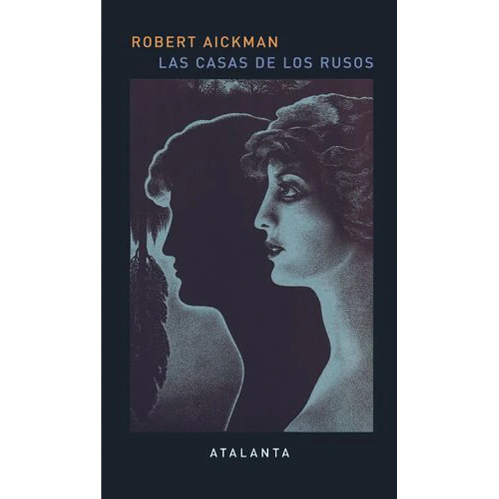 Las Casas De Los Rusos - Aickman, Robert 1