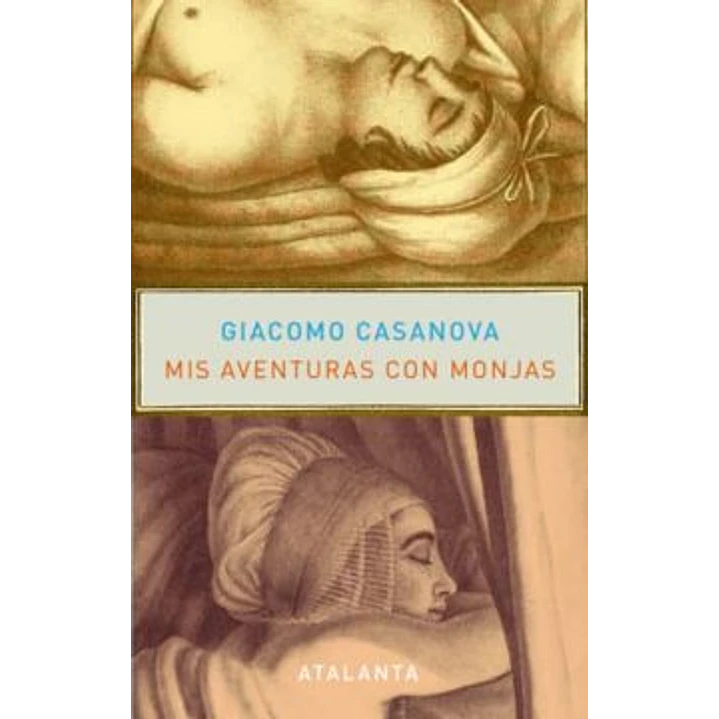 Mis Aventuras Con Monjas (Biblioteca Casanovista, 52) - Casanova, Giacomo 1
