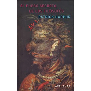 El Fuego Secreto De Los Filosofos - Harpur, Patrick