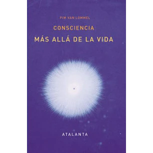 Consciencia Mas Alla De La Vida - Van Lommel, P.