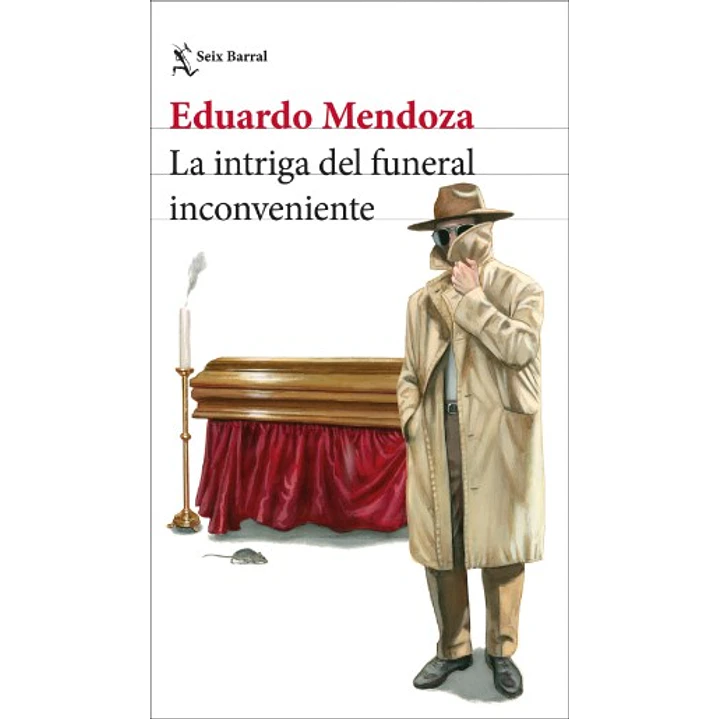 La Intriga Del Funeral Inconveniente - Mendoza, Eduardo 1