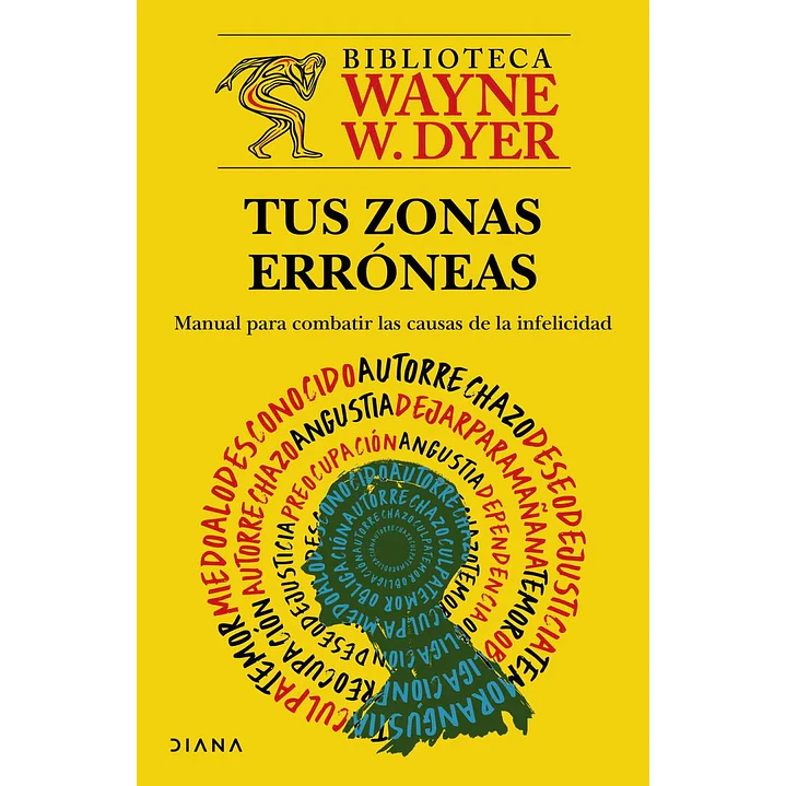 Tus Zonas Erroneas - Dyer, Wayne 1