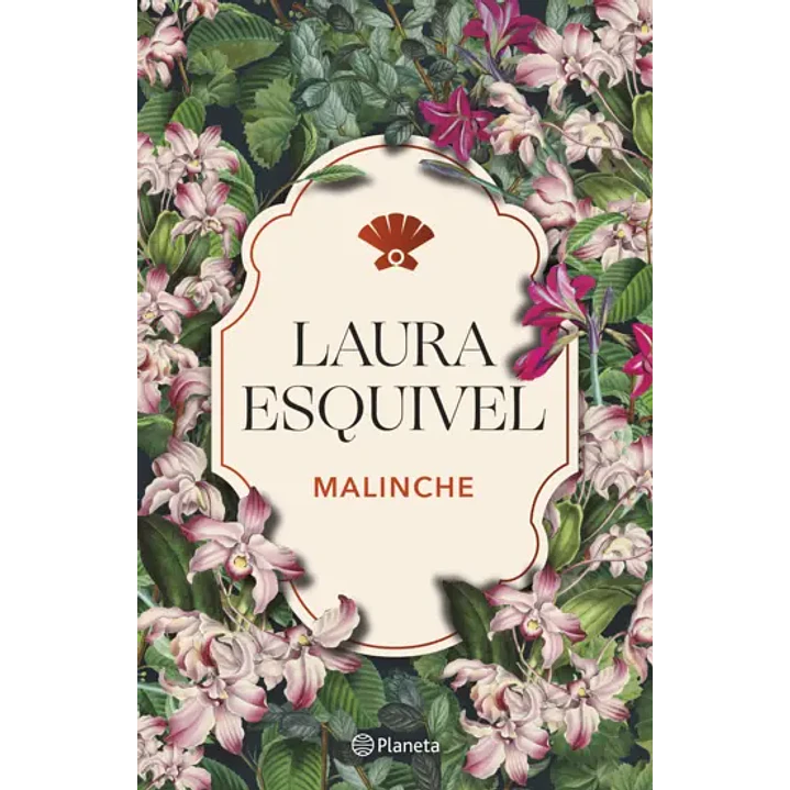 Malinche - Esquivel, Laura 1