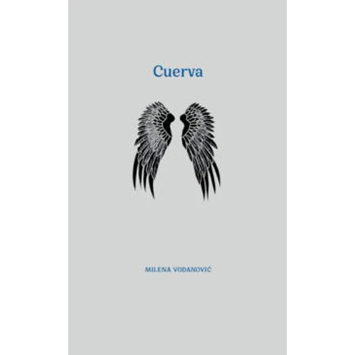 Cuervas - Vodanovic, Milena 1
