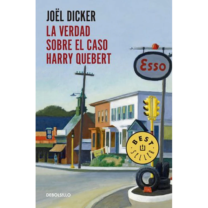 La Verdad Sobre El Caso Harry Quebert - Dicker, Joel 1