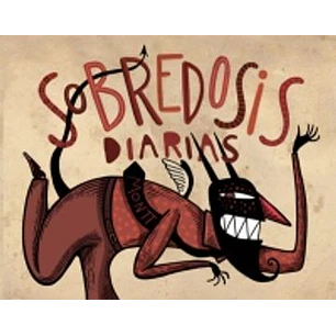 Sobredosis Diarias - Montt, Alberto
