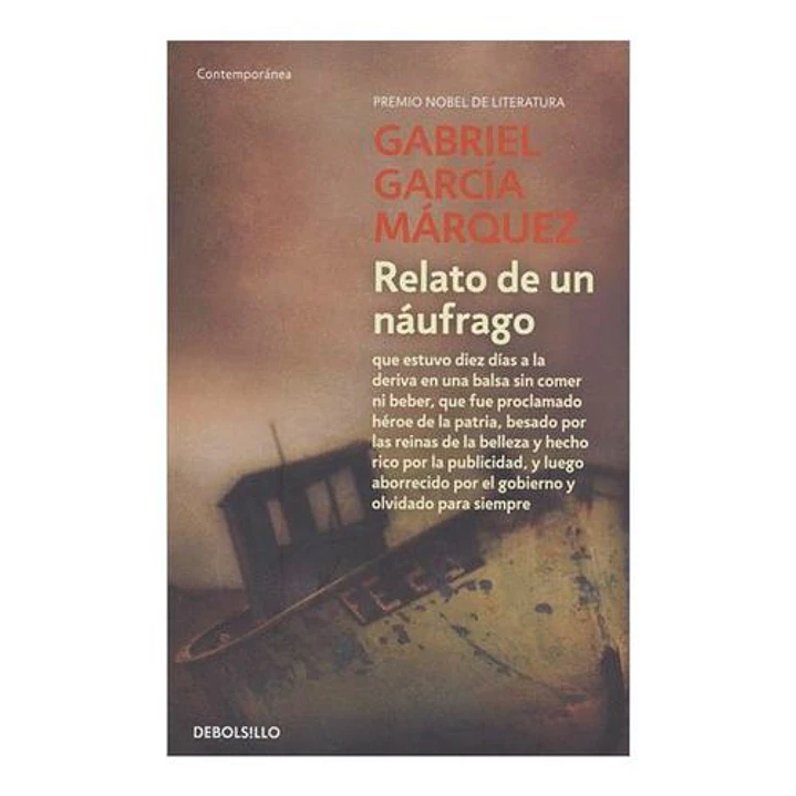 Relato De Un Naufrago - Garcia Marquez, Gabriel 1