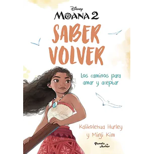 Moana 2 Saber Volver - Hurley, Kalikolehue / Kim, Minji