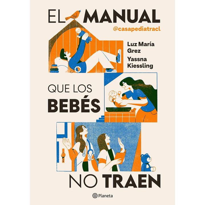 El Manual Que Los Bebes No Traen - Grez, Luz Maria / Kiessling, Yassna 1