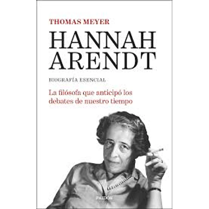 Hannah Arendt - Meyer, Thomas 1
