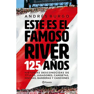 Este Es El Famoso River - Burgo, Andres