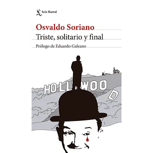 Triste Solitario Y Final  - Soriano, Osvaldo