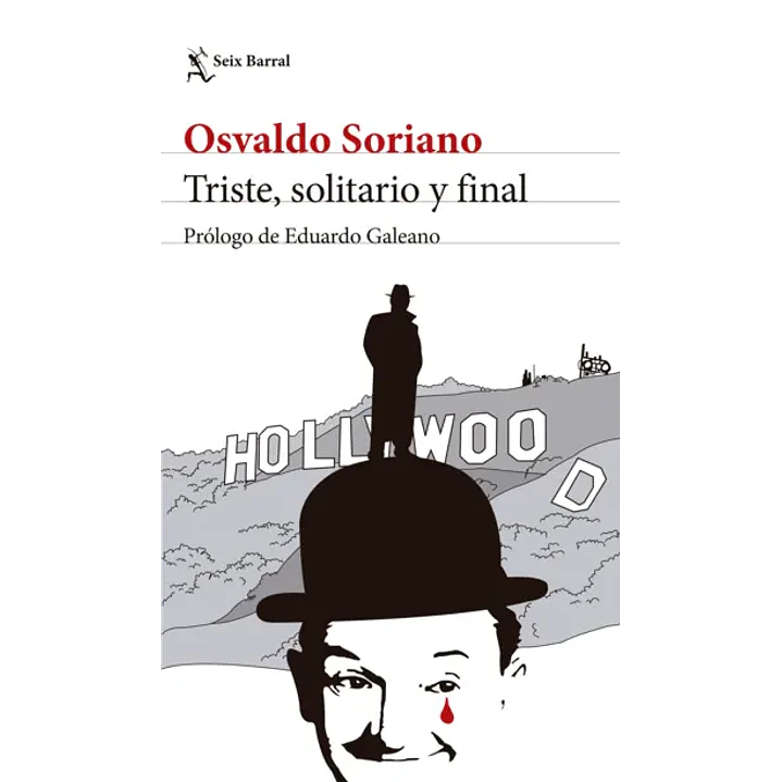 Triste Solitario Y Final  - Soriano, Osvaldo 1