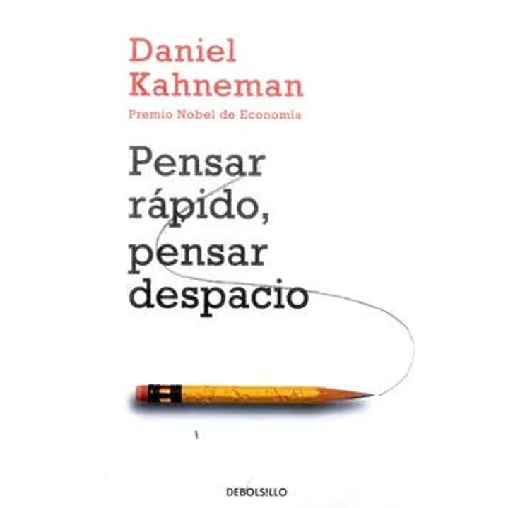 Pensar Rapido Pensar Despacio - Kahneman, Daniel 1