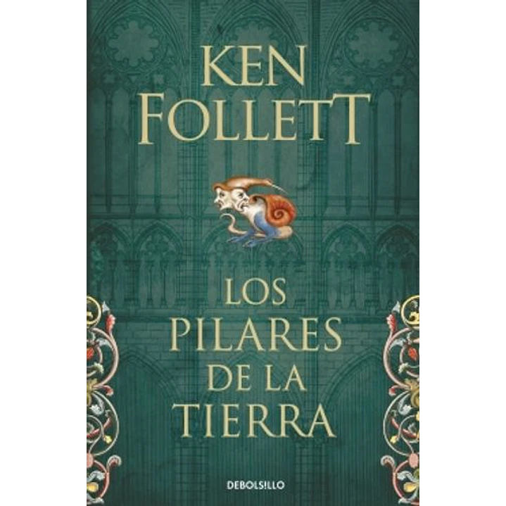 Los Pilares De La Tierra - Follett, Ken 1
