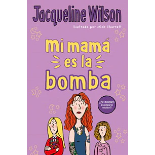 Mi Mama Es La Bomba - Wilson, Jacqueline