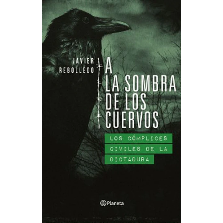 A La Sombra De Los Cuervos - Rebolledo, Javier 1