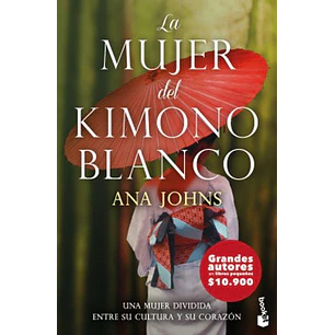 La Mujer Del Kimono Blanco - Johns, Ana