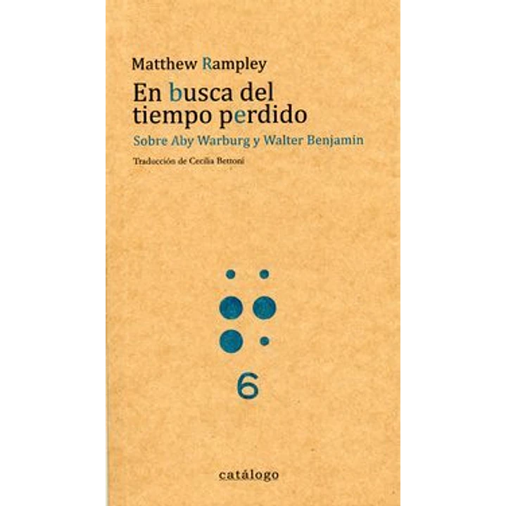 En Busca Del Tiempo Perdido - Rampley, Matthew 1