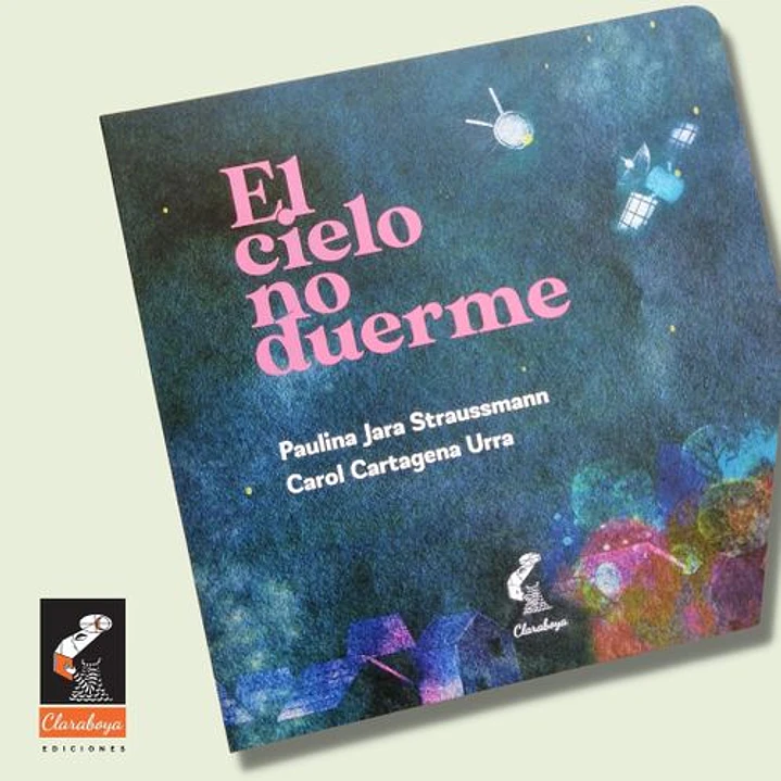 El Cielo No Duerme - Jara Straussmann, Paulina 1