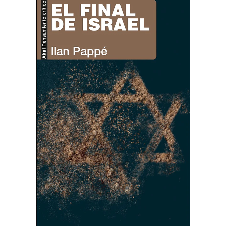 El Final De Israel - Pappe, Ilan 1