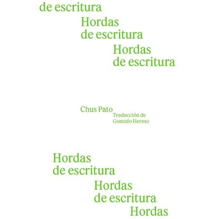 Hordas De Escritura - Pato, Chus 1