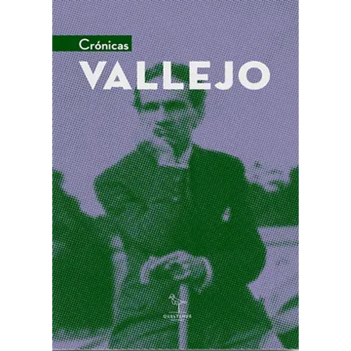 Crónicas - Vallejo, Cesar 1