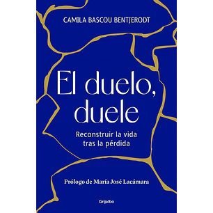 El Duelo Duele - Bascou, Camila