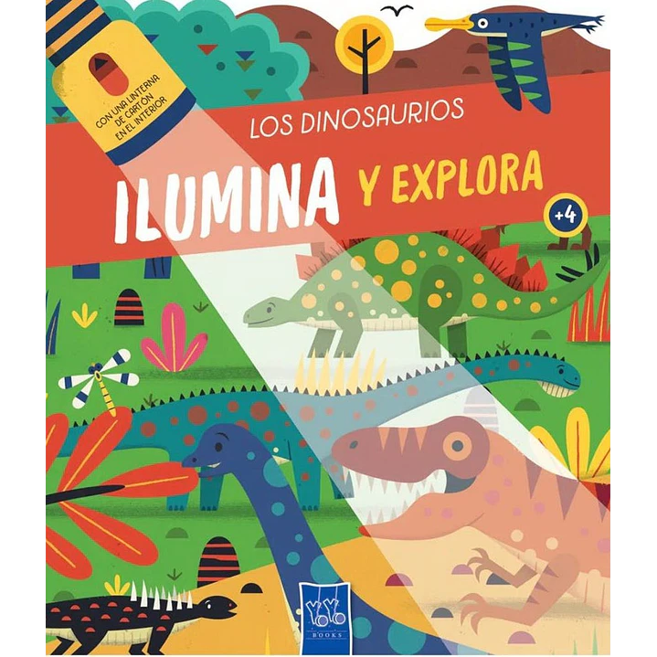 Ilumina Y Explora. Los Dinosaurios - Yoyo 1