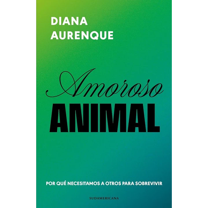 Amoroso Animal - Aurenque Stephan, Diana 1