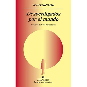 Desperdigados Por El Mundo - Tawada, Yoko