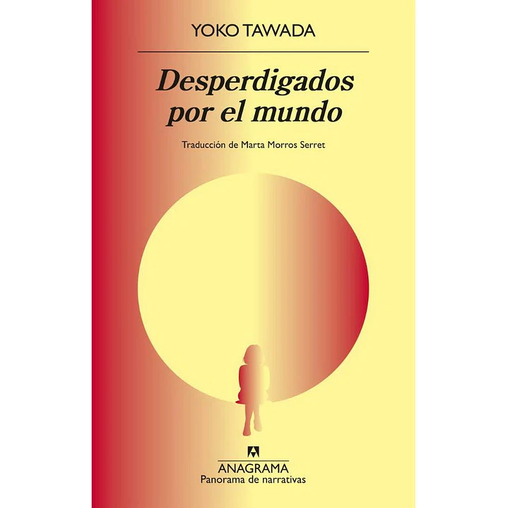 Desperdigados Por El Mundo - Tawada, Yoko 1
