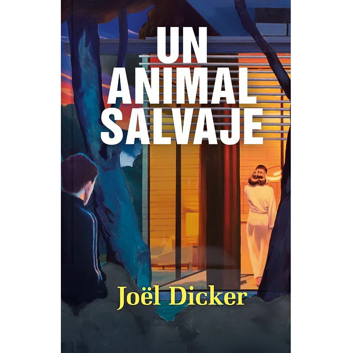 Un Animal Salvaje (Edicion Limitada) - Dicker, Joel 1