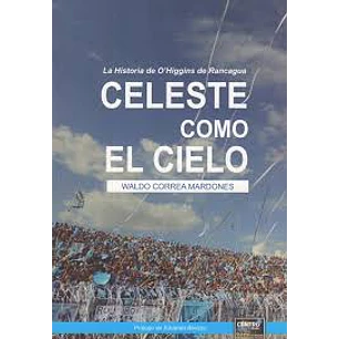 Celeste Como El Cielo - Correa, Waldo