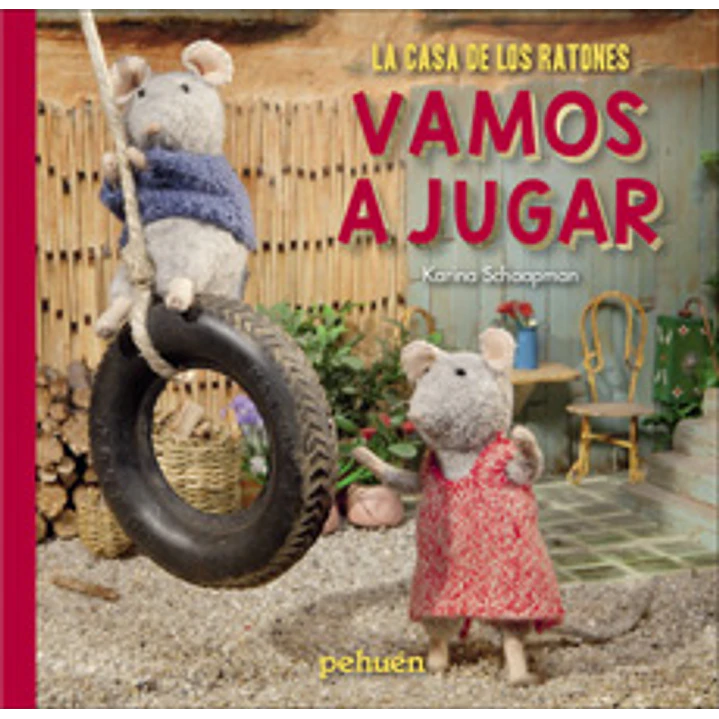 La Casa De Los Ratones Vamos A Jugar - Schaapman, Karina 1