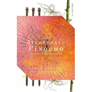Las Aventuras De Pinocho - Collodi, Carlo