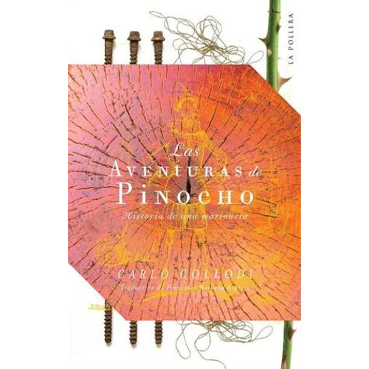 Las Aventuras De Pinocho - Collodi, Carlo 1