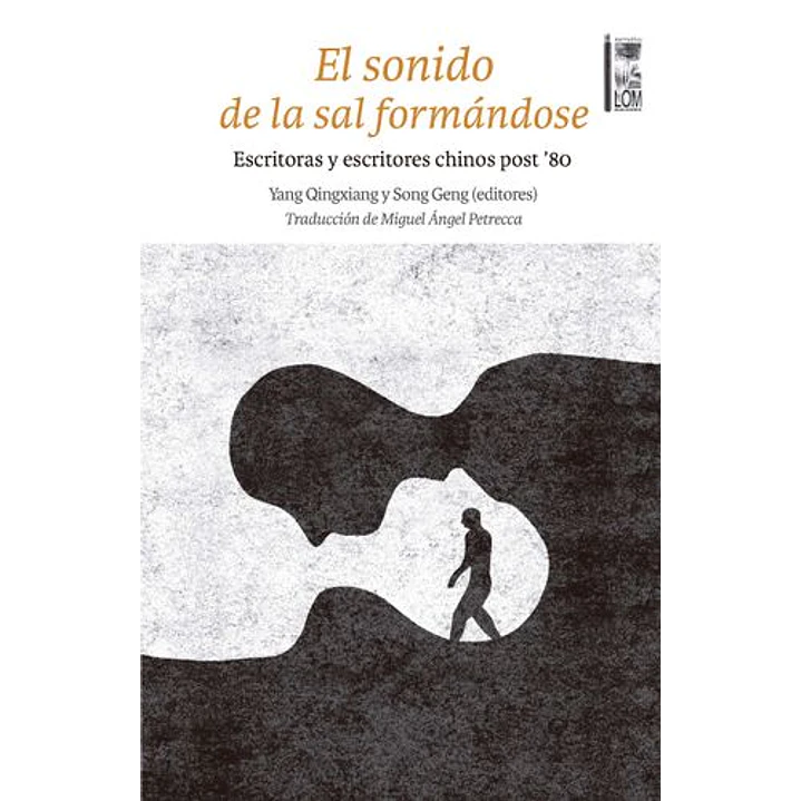 El Sonido De La Sal Formandose - Varios Autores 1